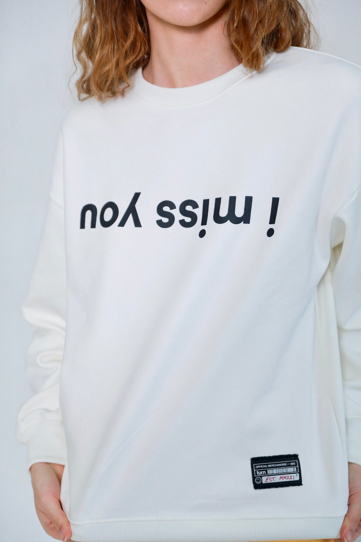 i miss you sweatshirt